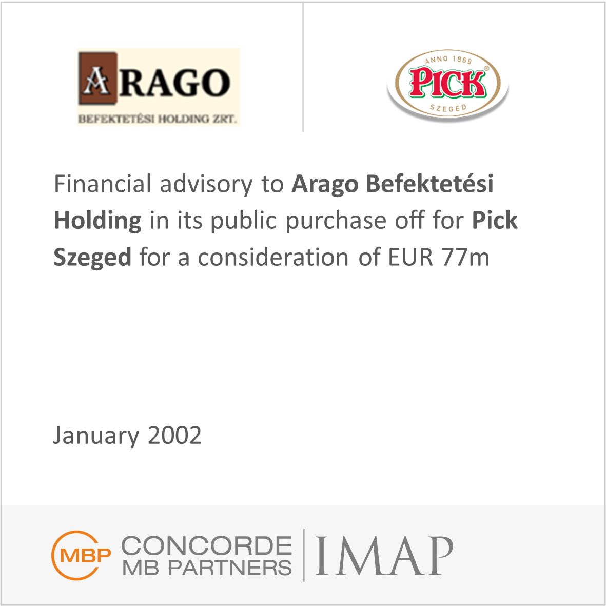 Financial advisory to Arago
