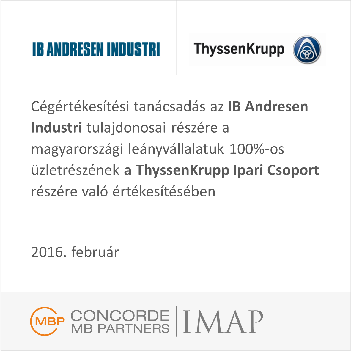 IB Andresen Industri magyar leánycégének 100%-os értékesítése