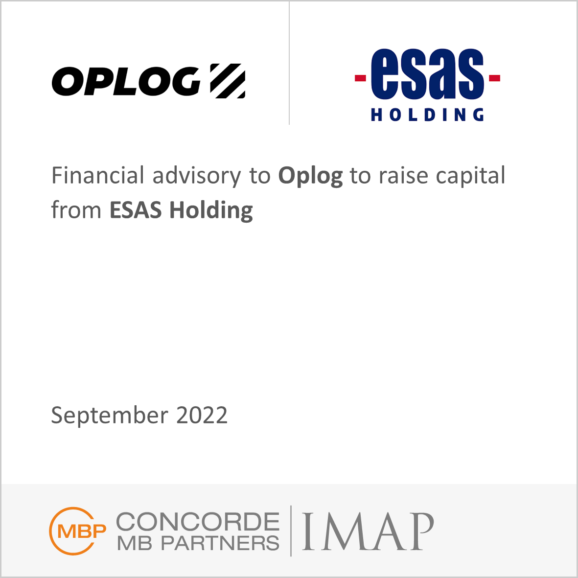 Financial advice for OPLOG during the capital raising by ESAS